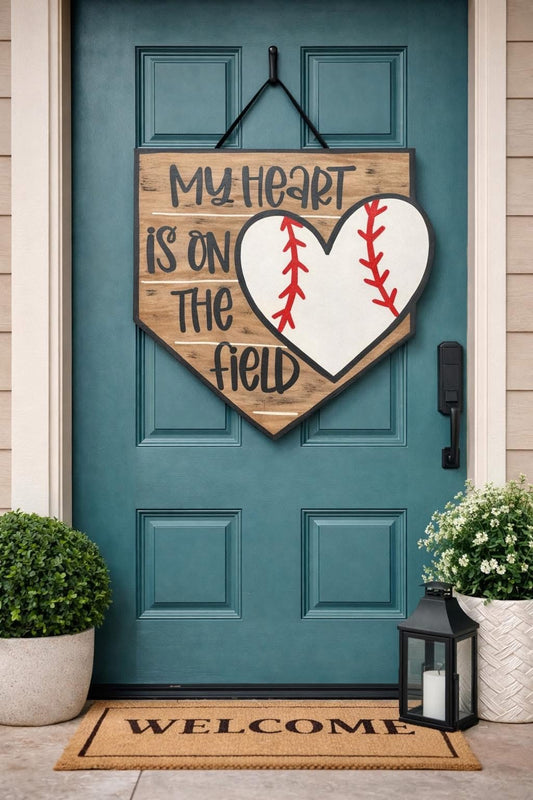 My Heart Is on the Field Sign - Baseball